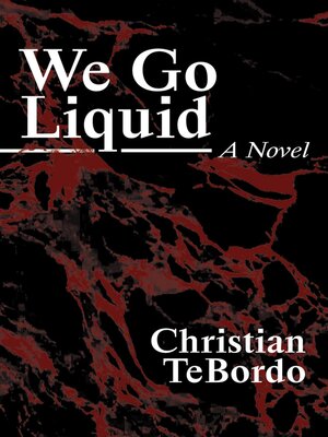cover image of We Go Liquid